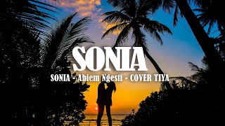Download lagu SONIA - Abiem Ngesti - COVER TIYA (Dangdut LIRIK & Cover) mp3