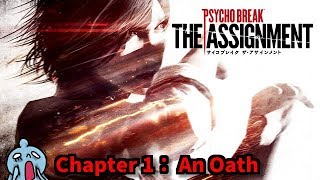 PsychoBreakサイコブレイク！DLC01 ザ・アサインメント！しめじ実況！＃１