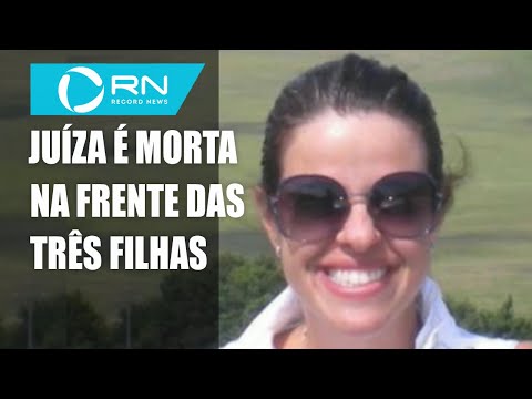 Juíza é morta pelo ex marido na frente das filhas pequenas