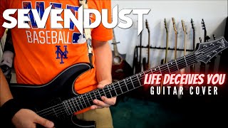 Sevendust - Life Deceives You (Guitar Cover)