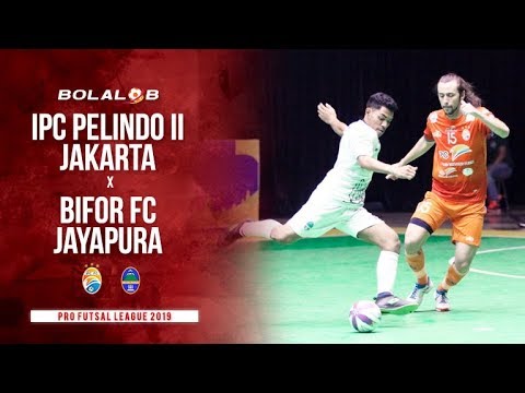 Laga Penentuan! IPC Pelindo II Jakarta 3 x 3 Bifor FC Jayapura - Pro Futsal League 2019