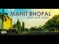MANIT BHOPAL It S A Feeling