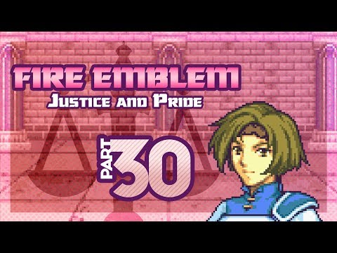 Part 30: Let's Play Fire Emblem, Justice & Pride, Reverse Mode, Chapter 22 - "Rain Indoors?"
