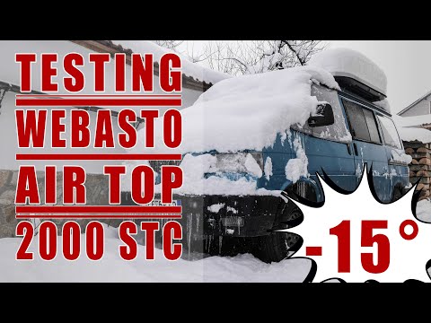 Winter Vanlife Hacks: Testing the Webasto Air Top 2000 STC at -15 degrees