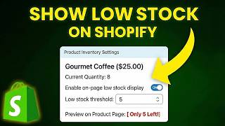 How to Show Low Stock on Shopify Product Page (Step-by-Step)