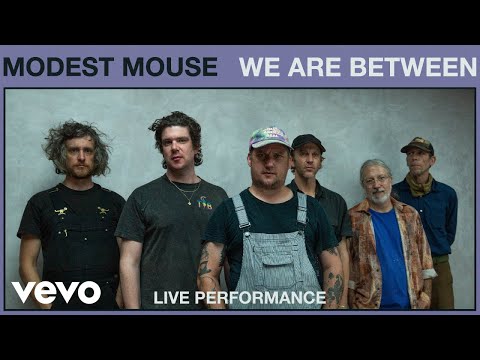 Modest Mouse - We Are Between (Live Performance) | Vevo
