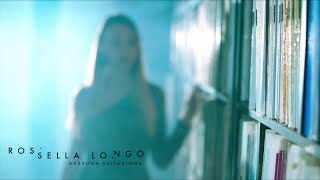 Rossella Longo - Nessuna Esitazione