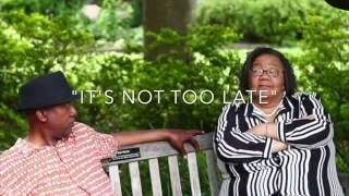 "It's Not Too Late"