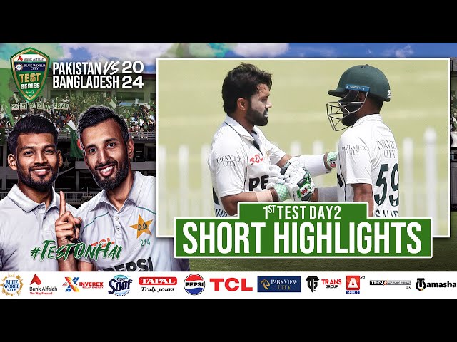 Short Highlights | Pakistan vs Bangladesh | 1st Test Day 2 | PCB | M1X1U