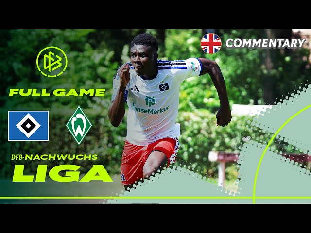 Hamburger SV vs SV Werder Bremen | Full Game | Matchday 2 | U 19-DFB-Youth-League