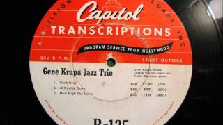 GENE KRUPA JAZZ TRIO Radio Music Library