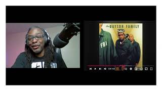 The Dayton Family - Real With This  | REACTION