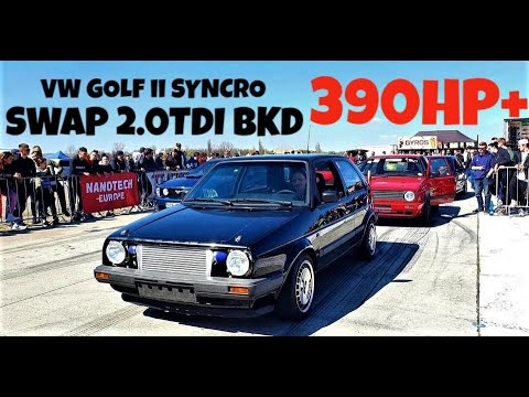 VW GOLF II SYNCRO @ SWAP 2.0 TDI BKD 16V 390HP+ @  BIG TURBO JOHN DEERE - NOZZLES 160%.ETC DRAG RACE