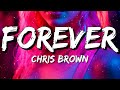 Chris Brown Forever Lyrics