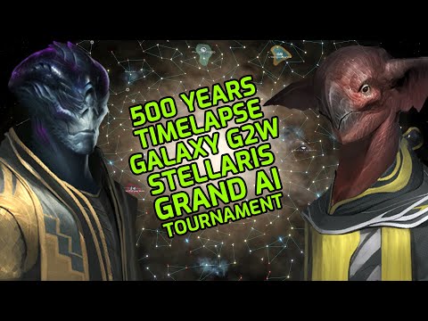 Stellaris Timelapse 500 years Grand AI Tournament 2022 - Galaxy G2W – Traders and Terror