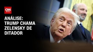 Análise: Trump chama Zelensky de ditador | WW
