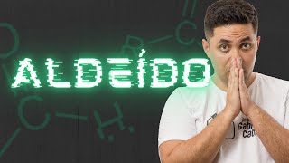 ALDEÍDOS: CONCEITO E NOMENCLATURA