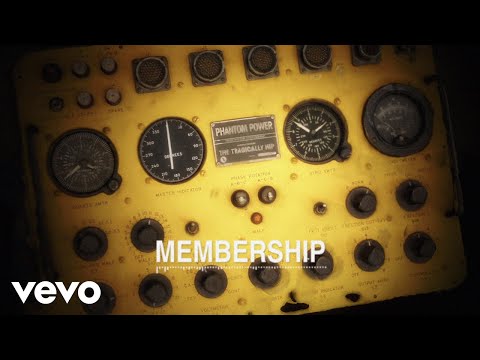 The Tragically Hip - Membership (Audio/2023 Remastered)