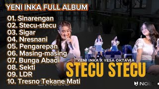 Download lagu SINARENGAN | STECU-STECU || YENI INKA FULL ALBUM 2025 mp3 Download lagu SINARENGAN | STECU-STECU || YENI INKA FULL ALBUM 2025 mp3