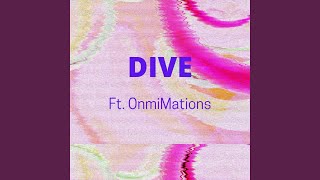 Dive Music Video