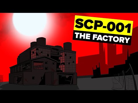 SCP-001 - The Factory (SCP Animation)