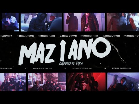 DreNaz ft Pika - Maz 1 Ano