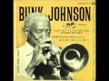 Bunk Johnson - Ace In The Hole