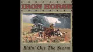 Iron Horse - Fair Weather Friends