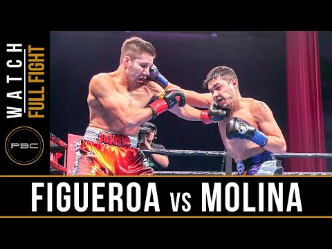 Figueroa vs Molina FULL FIGHT: February 16, 2019 - PBC on FOX