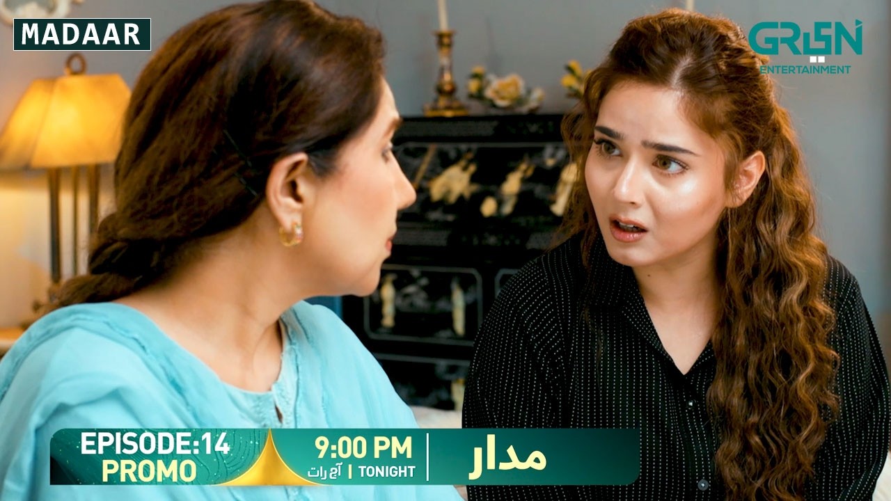 Madaar Episode 14 Promo | Tonight At 9:00 PM | Humayoun Ashraf - Sumaiyya Bukhsh | Green TV