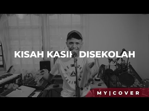 Kisah Kasih Di Sekolah - Obbie Mesakh ( Cover ) by My Marthynz