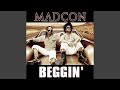 Madcon - Beggin' (Original Version) [Audio HQ]