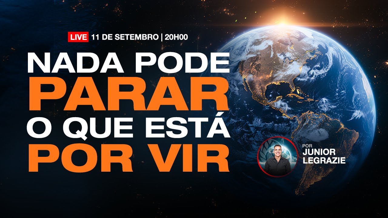 Live#80 - Nada pode parar o que está por vir | Junior Legrazie