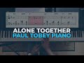 Alone Together Jazz Piano