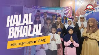 HALAL BIHALAL KELUARGA YIMB