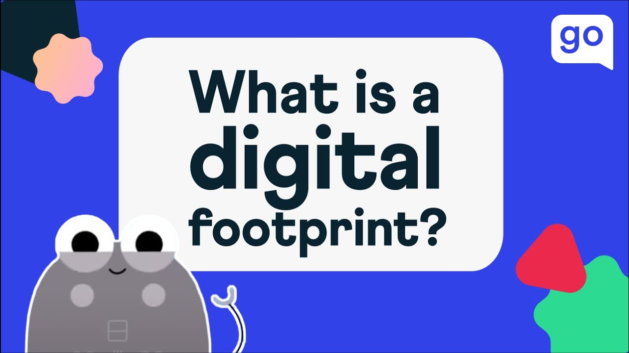 What is a Digital Footprint?