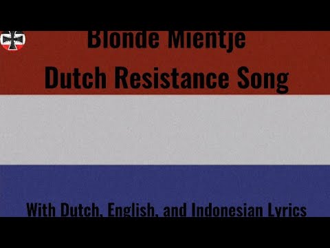Blonde Mientje - Dutch Resistance Song