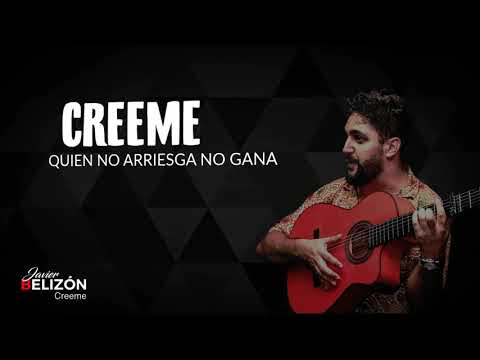Javier Belizón - Creeme