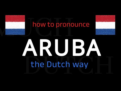Learn How To Say ARUBA in Dutch in Seconds!