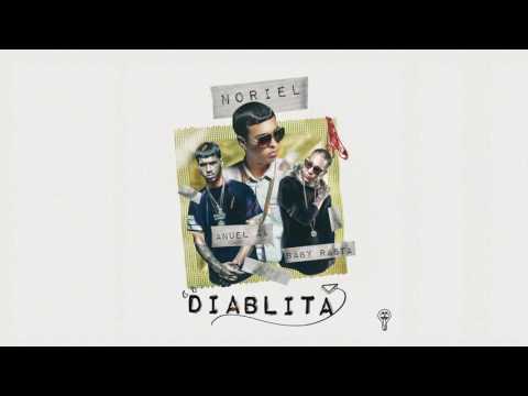 Diablita - noriel x anuel aa x baby rasta