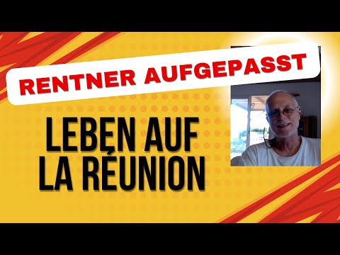 Als Rentner auf La Réunion #laréunion #rentner #lebenimausland #finance #rente #auswandern #money