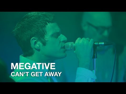 Megative | Can't Get Away | First Play Live