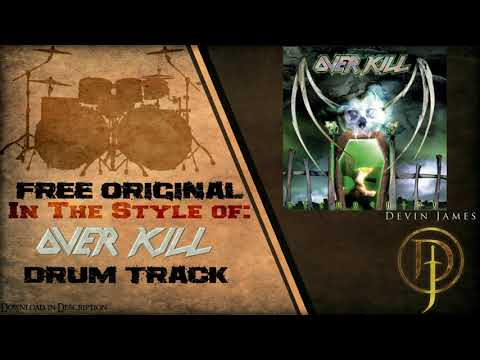 Overkill Styled Free Original Drum Track - 132 BPM (FREE DOWNLOAD)