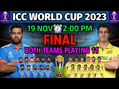 ICC World Cup 2023 Final Match | India vs Australia Final Match Playing 11 | IND vs AUS Final Match