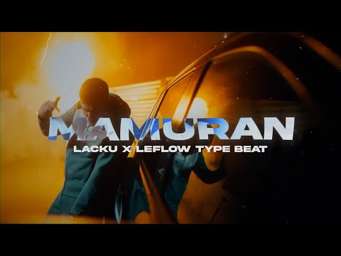 [FREE] Lacku x LeFlow Type Beat "MAMURAN" | Balkan Instrumental 2025