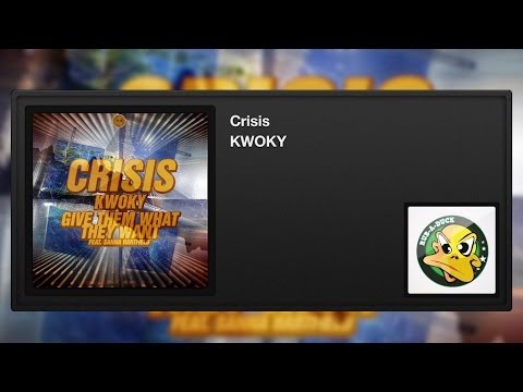 Crisis - KWOKY
