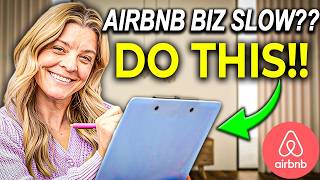 Here's What You're Going to Do During Your Next Slow Season (for your Airbnb)