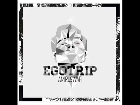 Amir L9wafi   Ego trip
