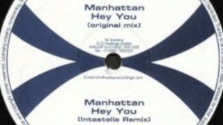 Manhattan - 'Hey You'