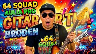 Download lagu Gitar tua//ageng music x 64squad//broden//aulia pro_ mp3
